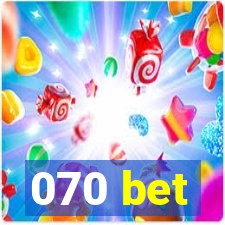 070 bet